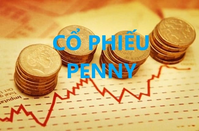 Cổ phiếu Penny là gì? Có nên đầu tư cổ phiếu penny hay không?