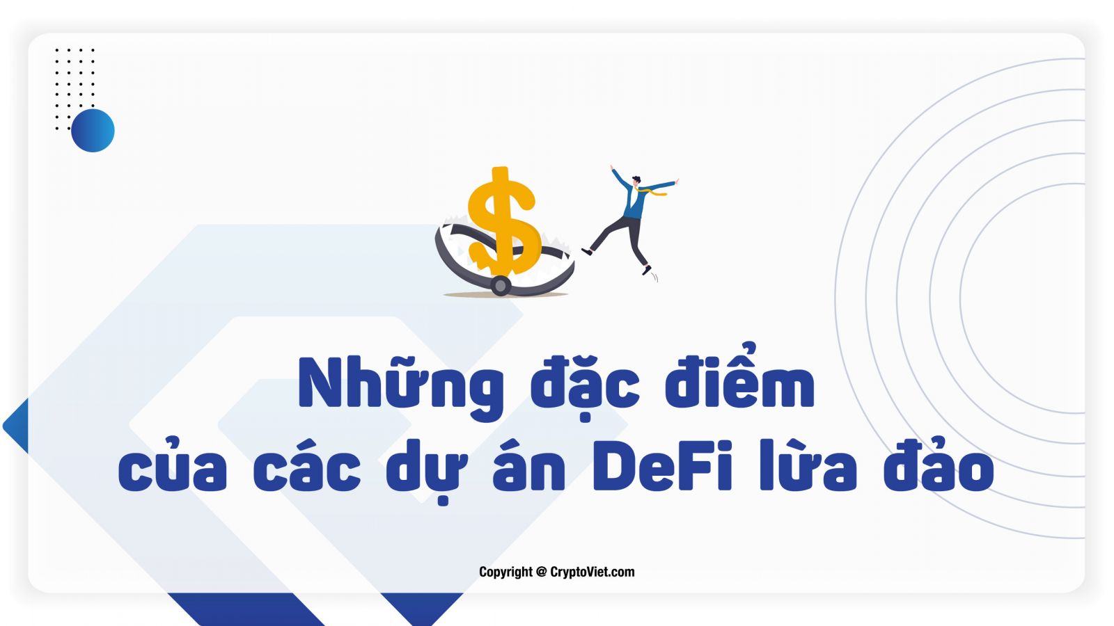 Một số hình thức lừa đảo trong Defi