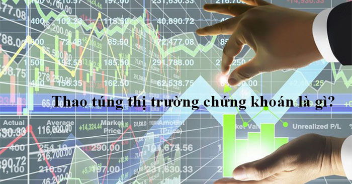 Như thế nào là thao túng thị trường chứng khoán
